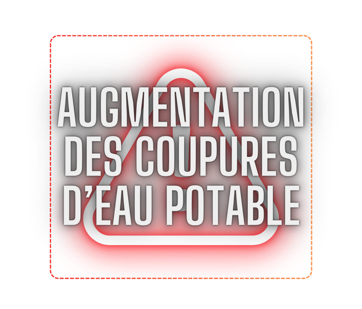 Augmentation des COUpuRES D’eau potable (B)